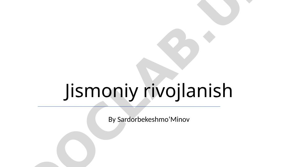 Jismoniy rivojlanish