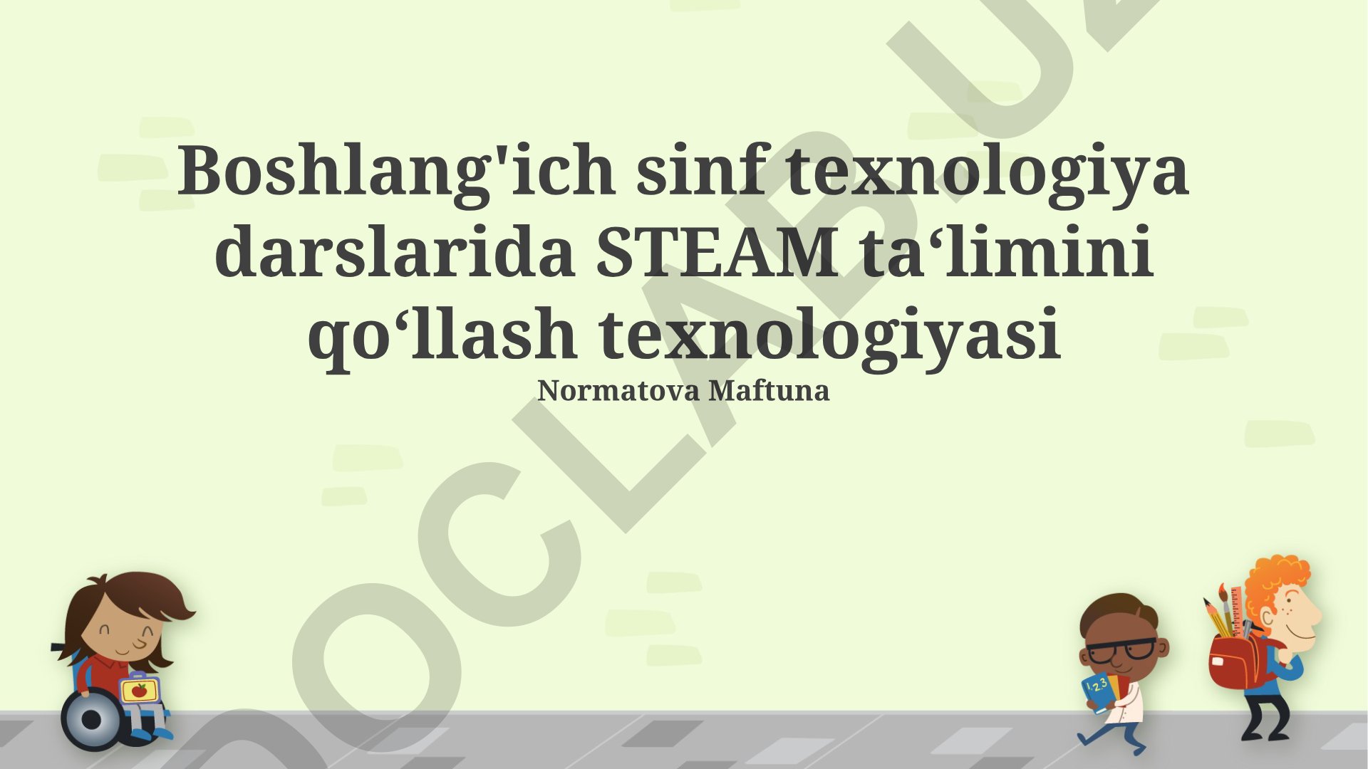 Boshlang'ich sinf texnologiya darslarida STEAM ta'limini qo'llash