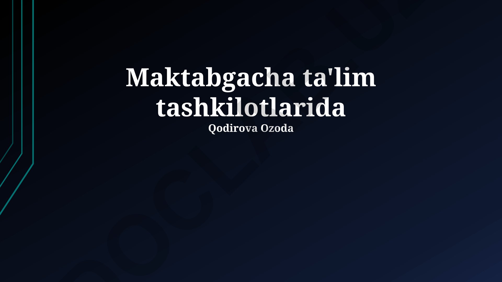 Maktabgacha ta'lim tashkilotlari va zamonaviy tendentsiyalar