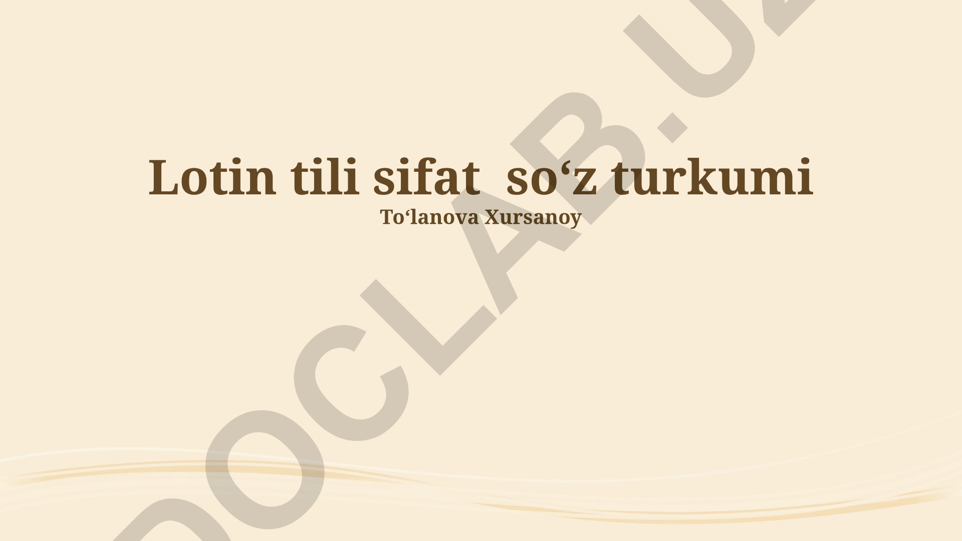 Lotin tili sifat soʻz turkumi