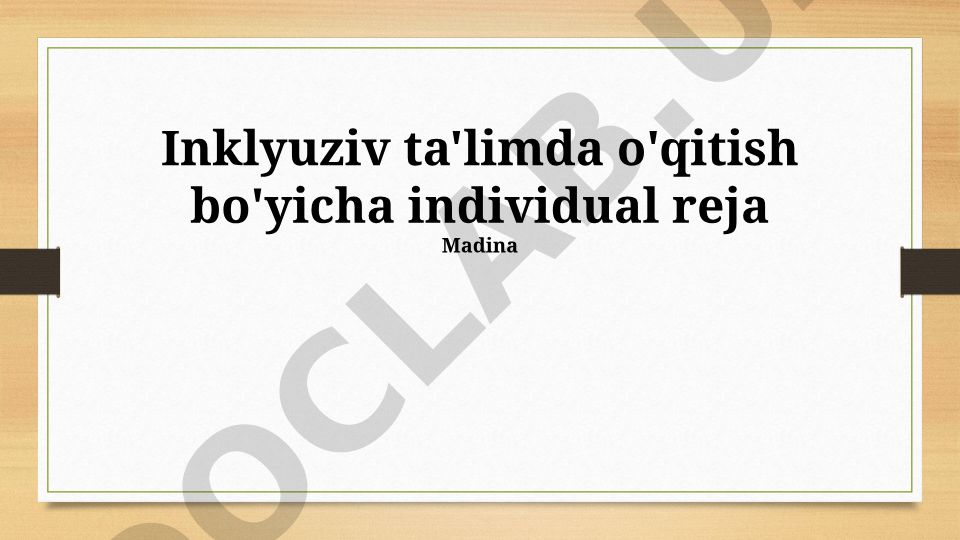 Inklyuziv ta'limda individual ta'lim rejalari va monitoring