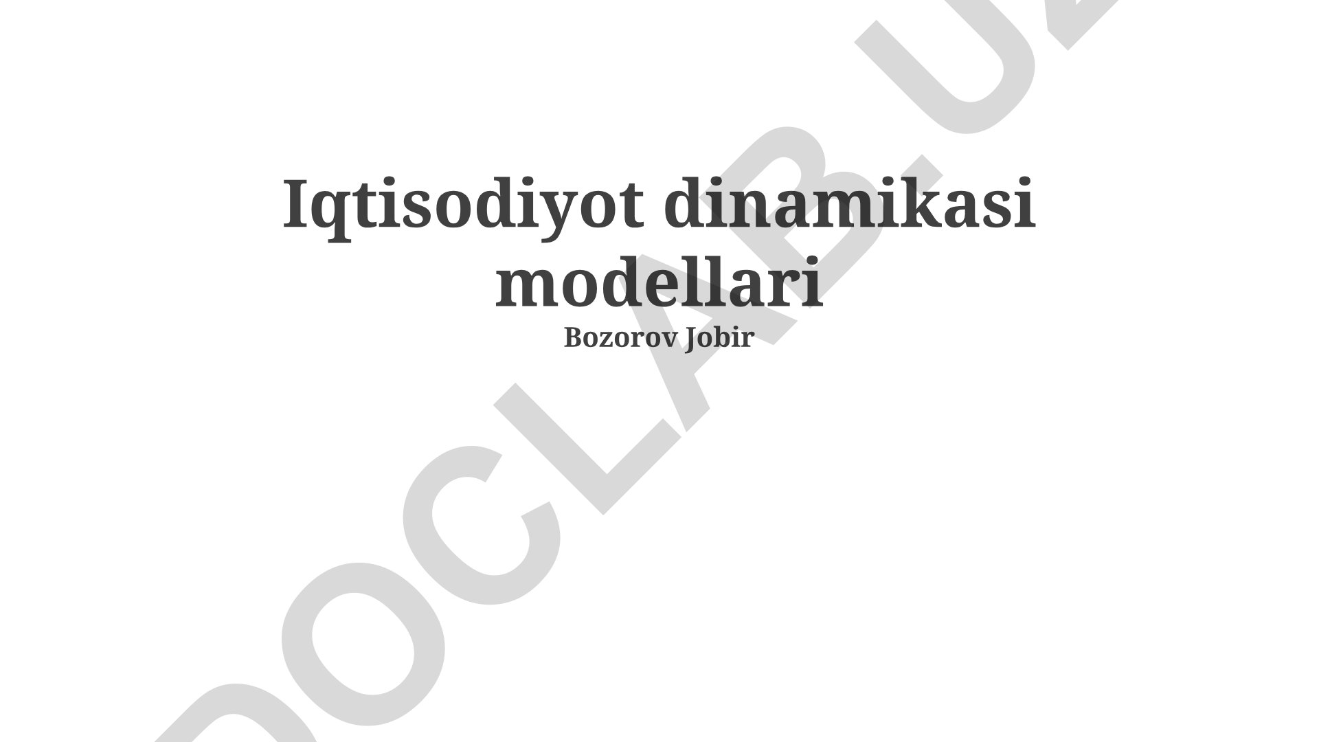 Iqtisodiyot dinamikasi modellari