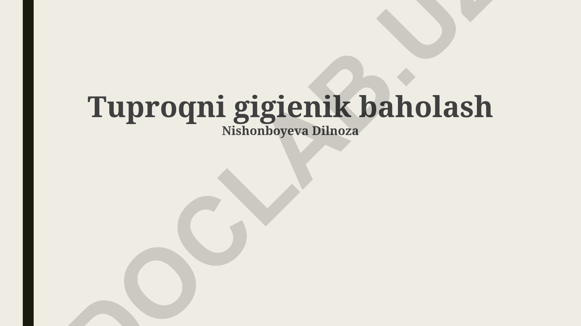 Tuproqni gigienik baholash