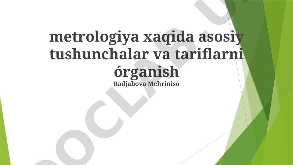 Metrologiya asosiy tushunchalari va o'lchov tizimlari