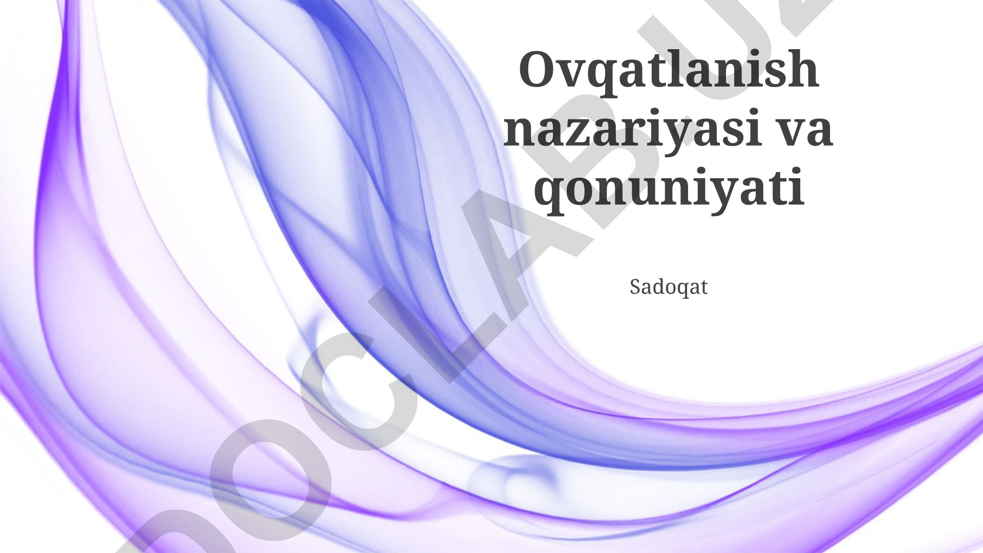 Ovqatlanish nazariyasi va qonuniyati