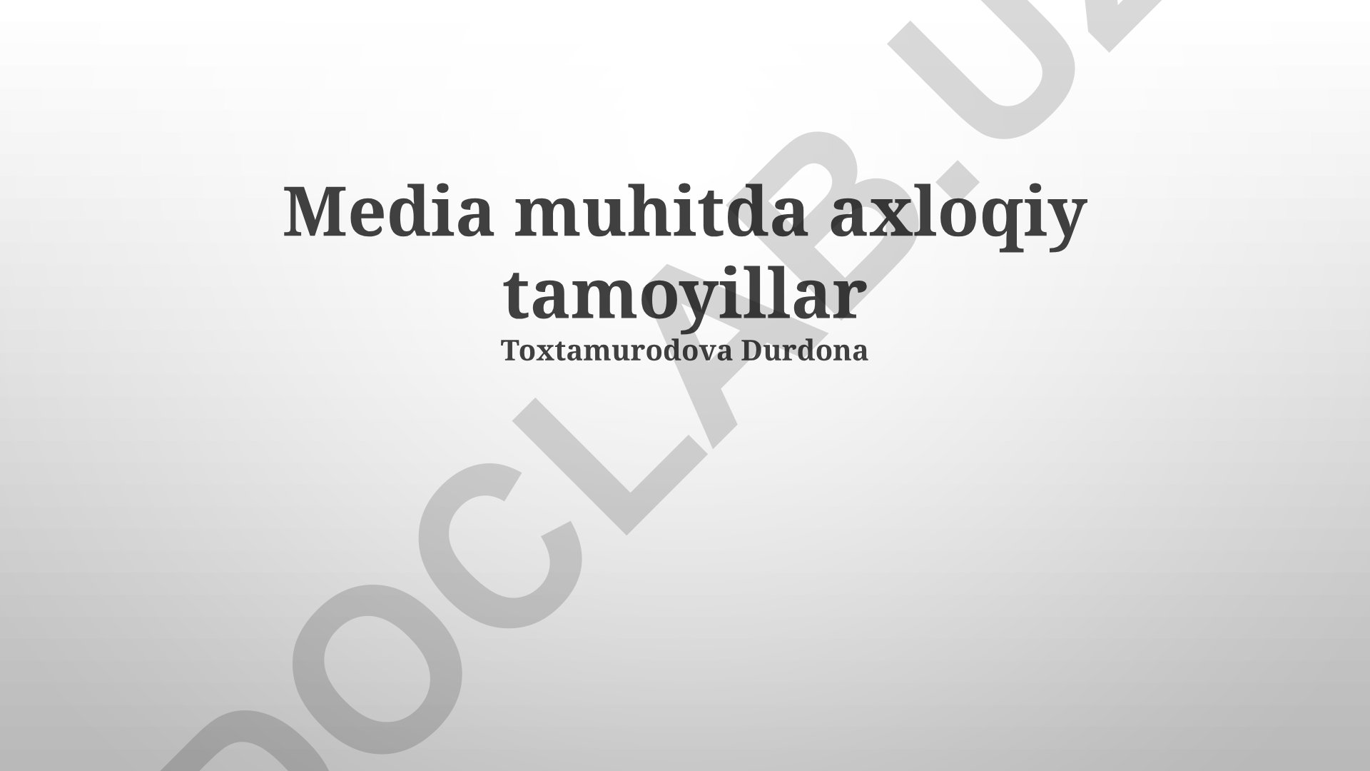 Media muhitda axloqiy tamoyillar