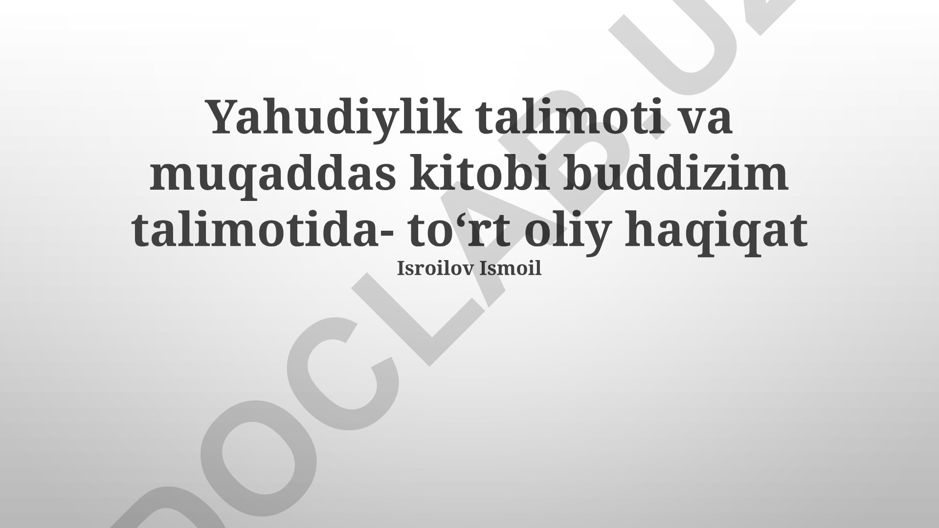 Yahudiylik va buddizm ta'limotlaridagi azob-uqubat tushunchalari