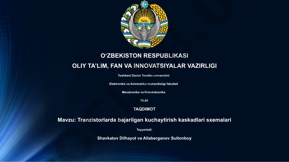 Tranzistorlarda bajarilgan kuchaytirish kaskadlari sxemalari