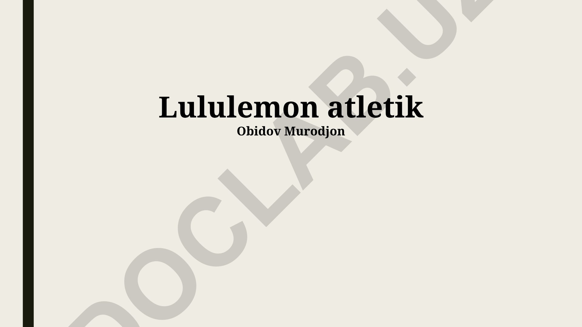 Lululemon kompaniyasi tarixi, mahsulotlari va marketing strategiyasi