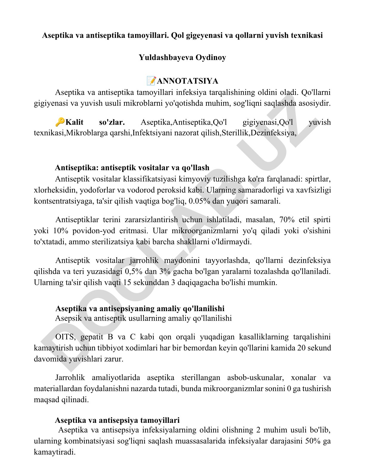 Aseptika va antiseptika tamoyillari. Qo'l gigiyenasi va qo'llarni yuvish texnikasi