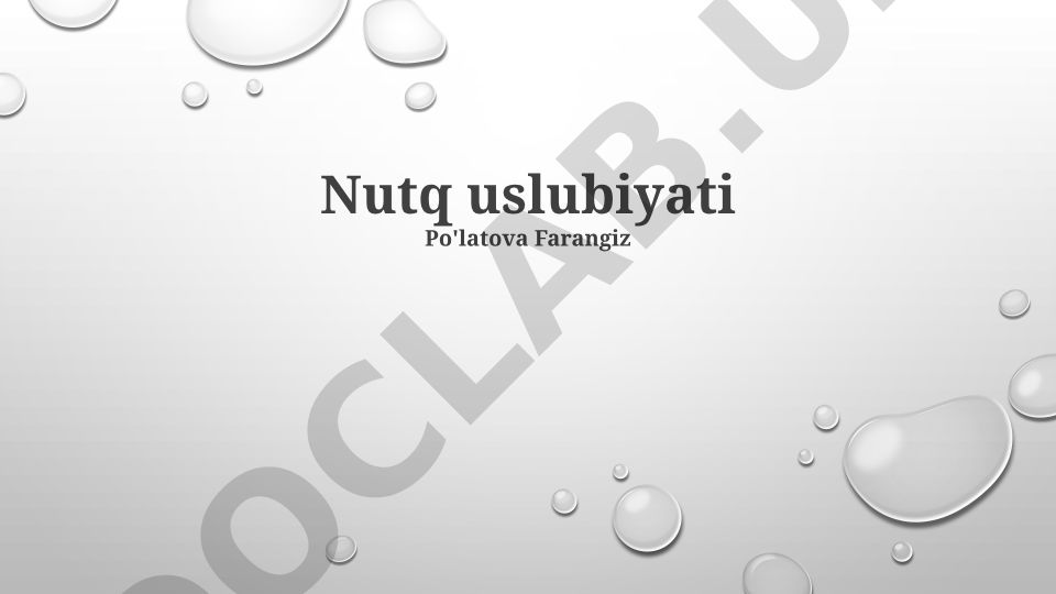 Nutq uslubiyati va stilistik tahlil