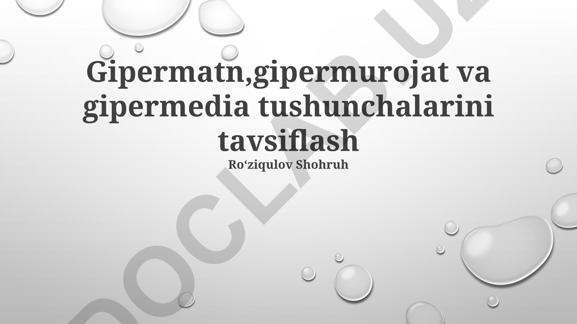 Gipermatn, gipermurojat va gipermedia tushunchalari