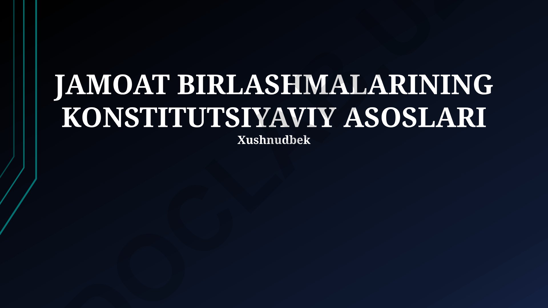 Jamoat birlashmalarining konstitutsiyaviy asoslari