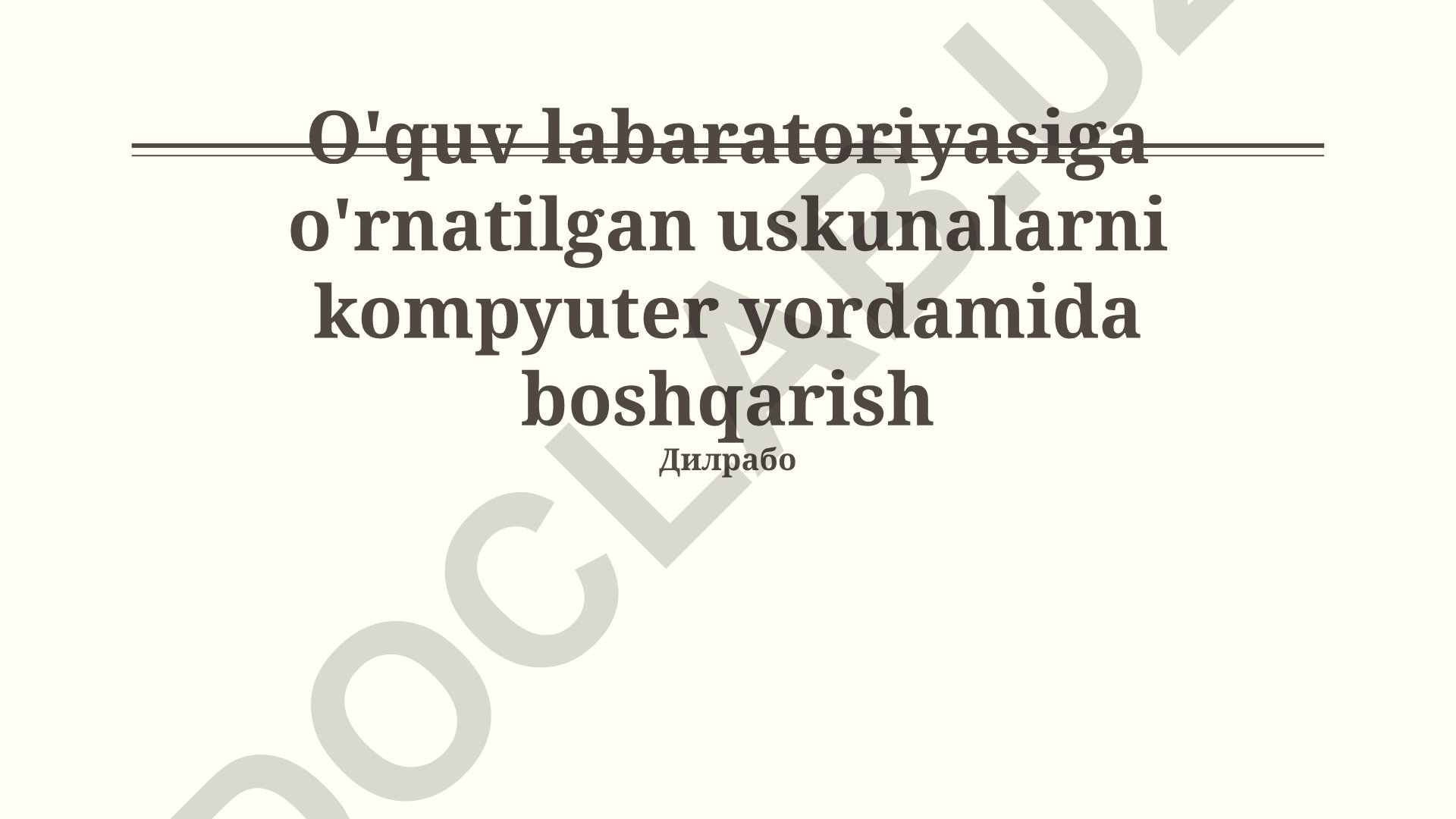 O'quv laboratoriyasida uskunalarni kompyuter yordamida boshqarish