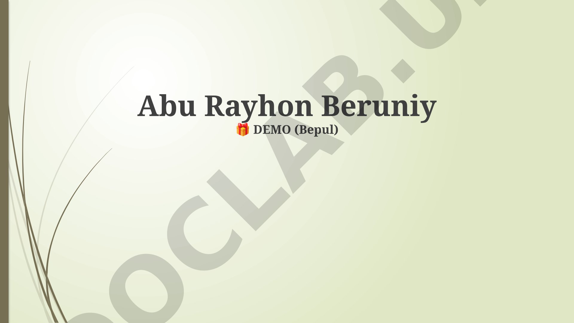 Abu Rayhon Beruniyning ilmiy merosi va kashfiyotlari