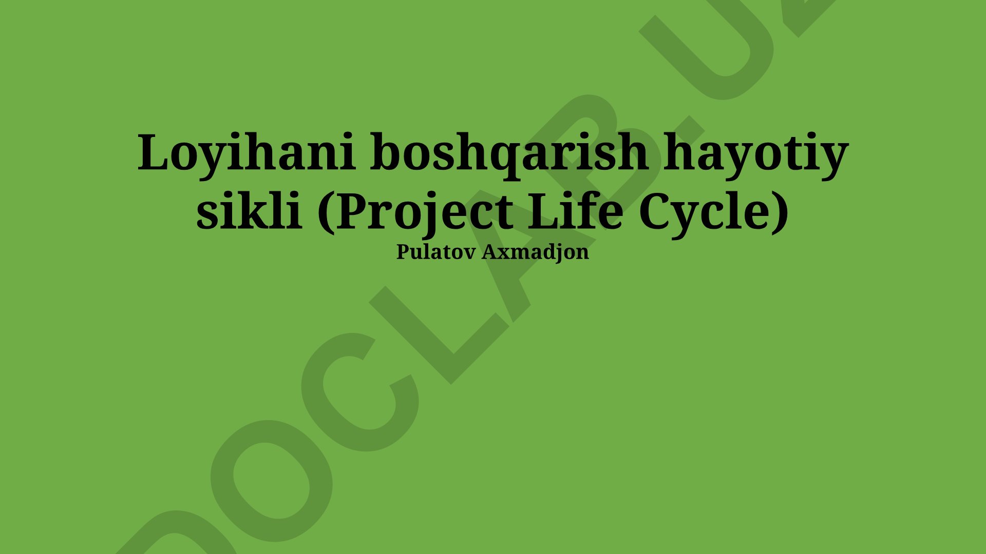 Loyihani boshqarish hayotiy sikli va muvaffaqiyat omillari