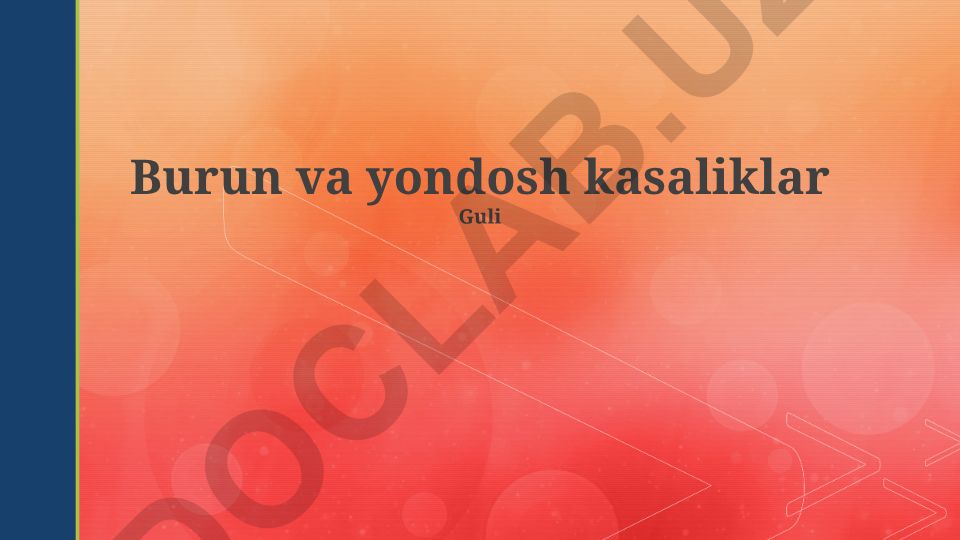 Burun va yondosh kasaliklar