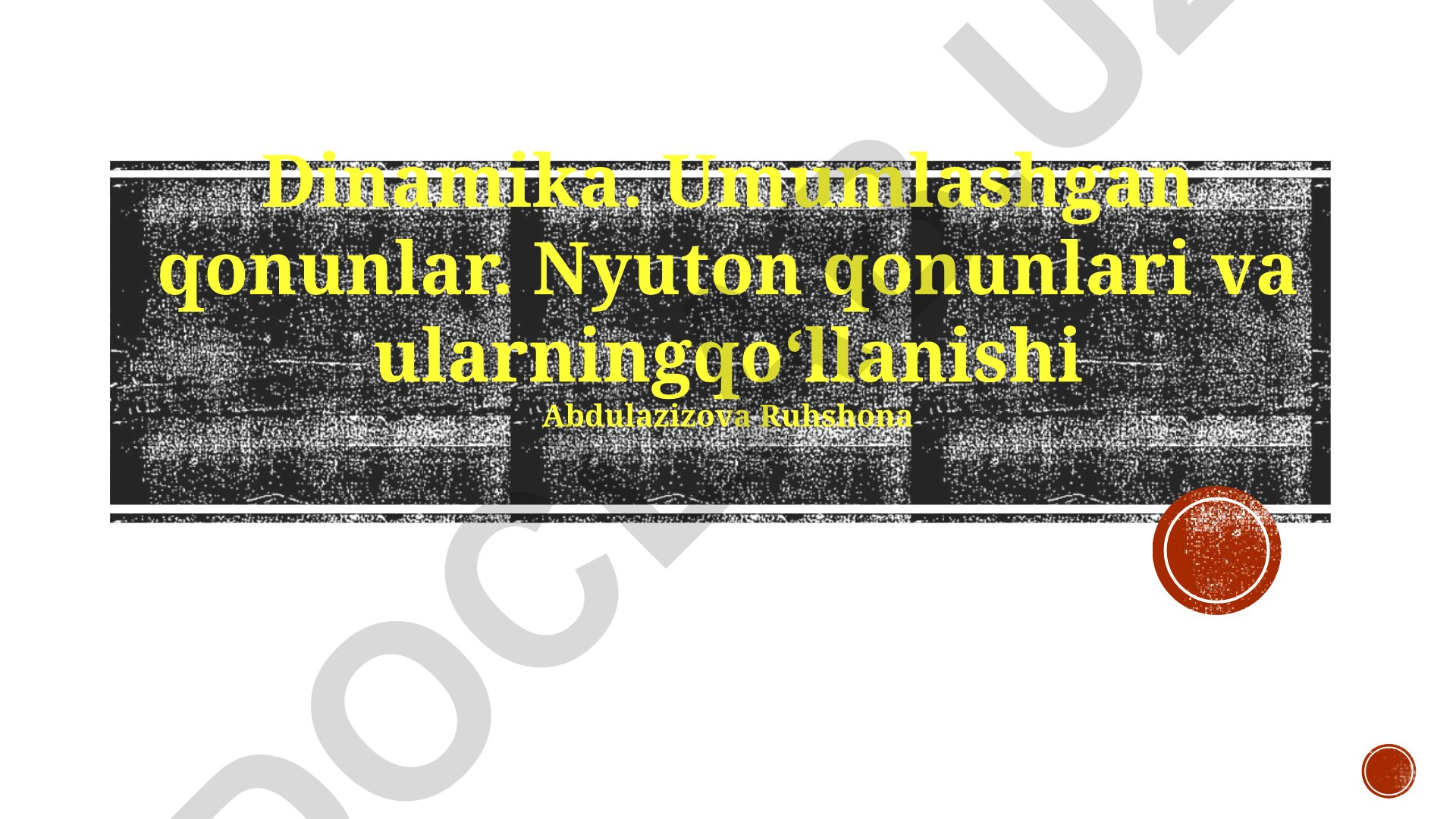 Nyuton qonunlari va ularning qoʻllanishi