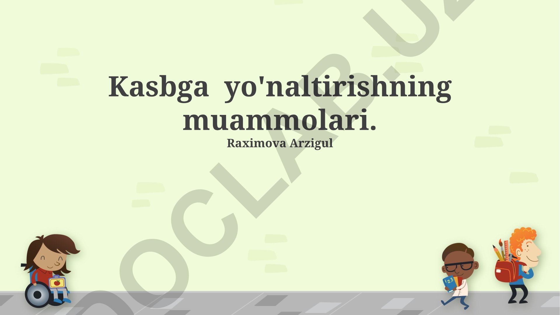 Kasbga yo'naltirishning muammolari va ularning yechimlari