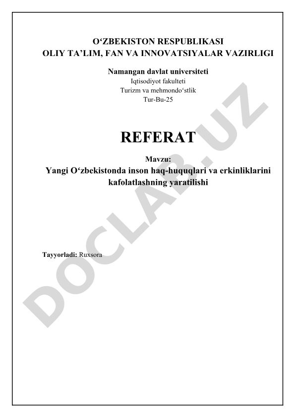 Yangi Oʻzbekistonda inson haq-huquqlari va erkinliklarini kafolatlashning yaratilishi