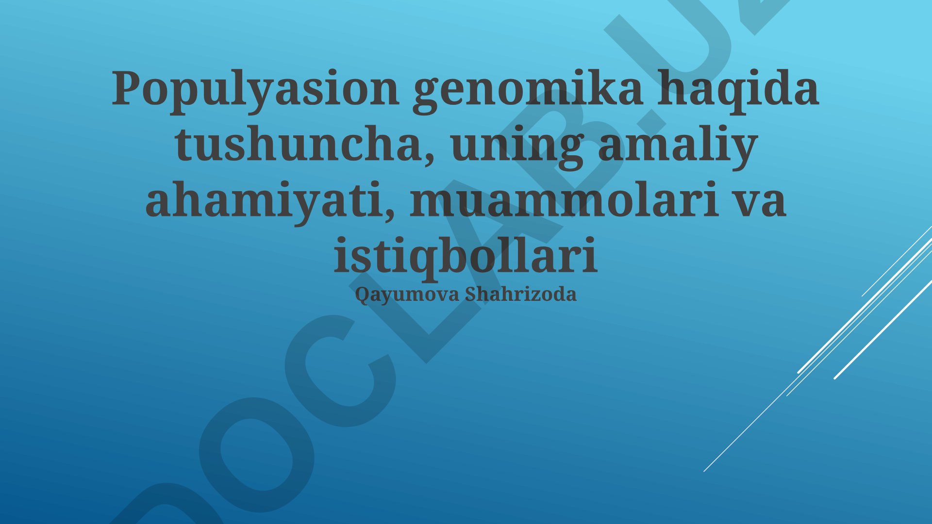 Populyasion genomika: tushuncha, amaliy ahamiyati, muammolari va istiqbollari