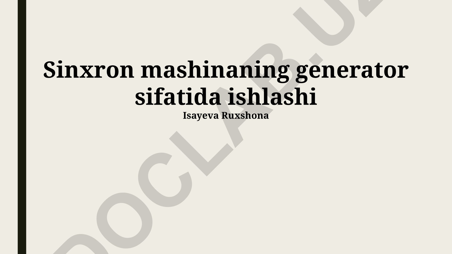 Sinxron mashinaning generator sifatida ishlashi