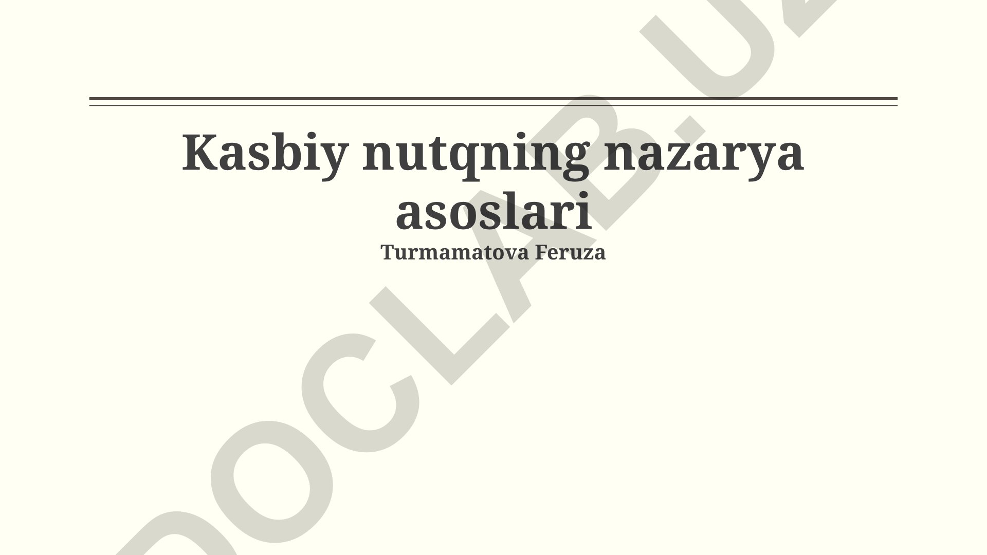 Kasbiy nutqning nazarya asoslari