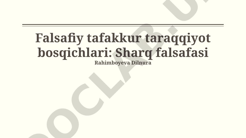 Falsafiy tafakkur taraqqiyot bosqichlari: Sharq falsafasi