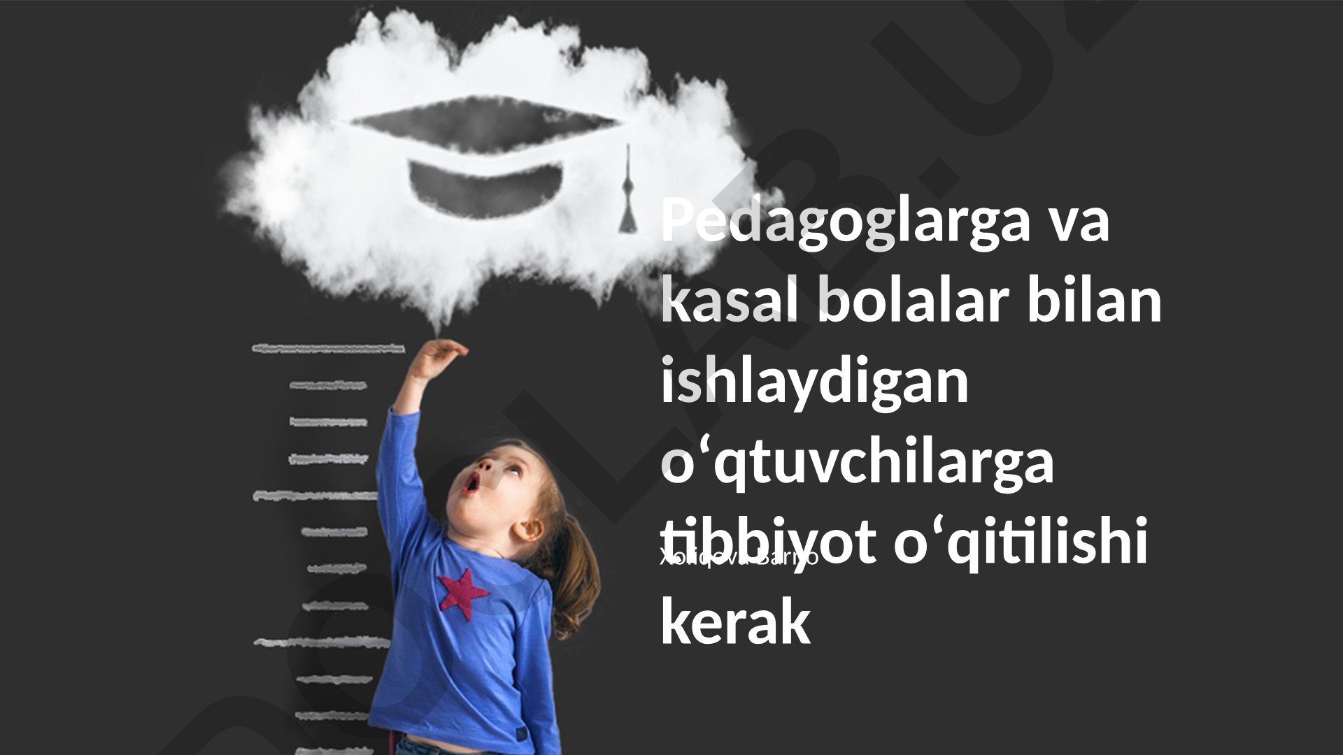 Pedagoglar va kasal bolalar bilan ishlaydigan o'qituvchilar uchun tibbiy tayyorgarlik