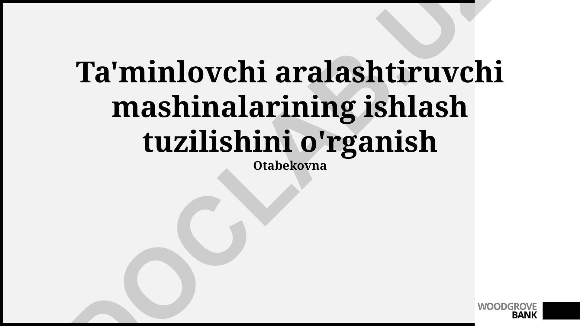 Ta'minlovchi aralashtiruvchi mashinalarining ishlash tuzilishini o'rganish