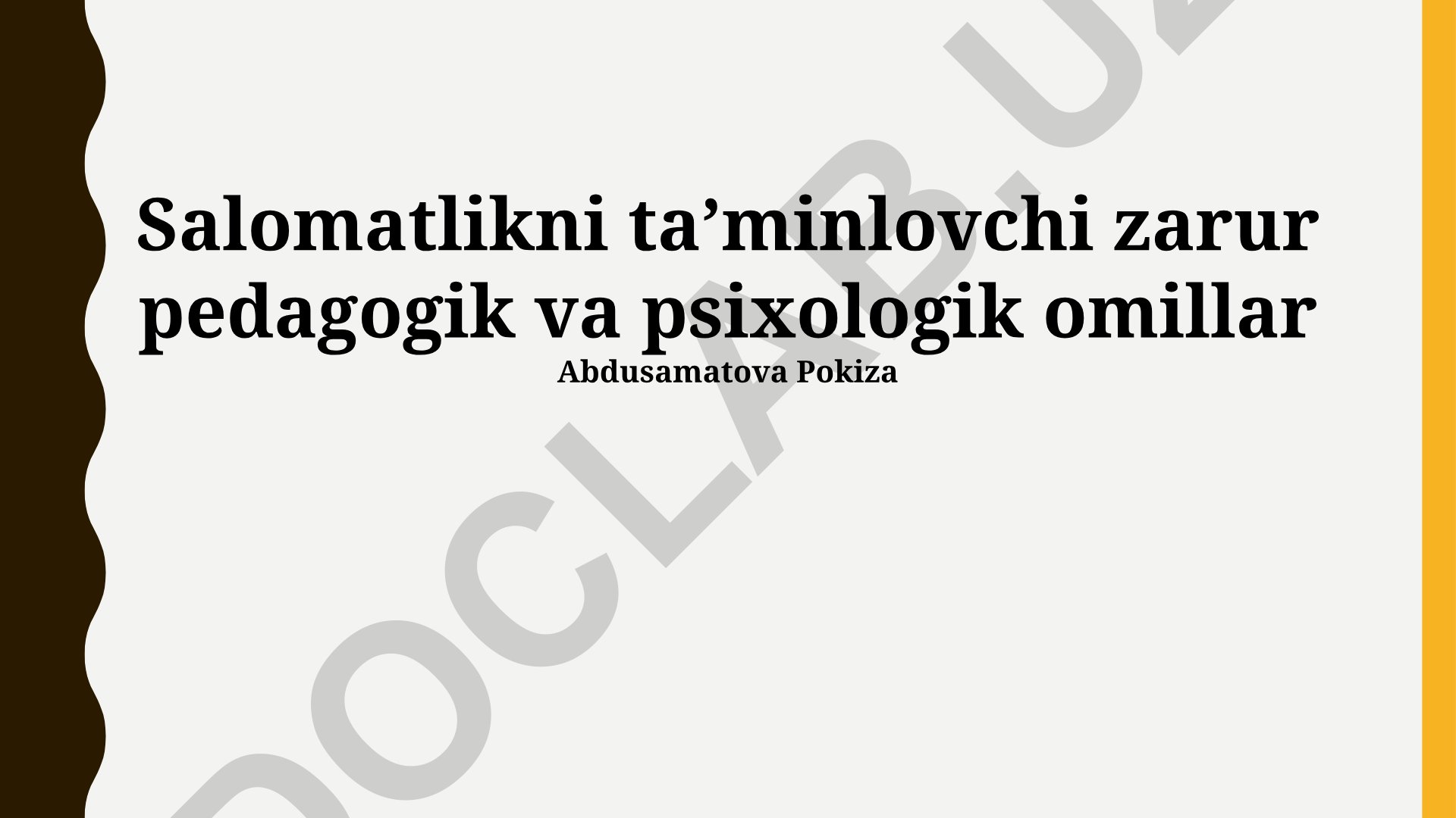 Salomatlikni taʼminlovchi pedagogik va psixologik omillar