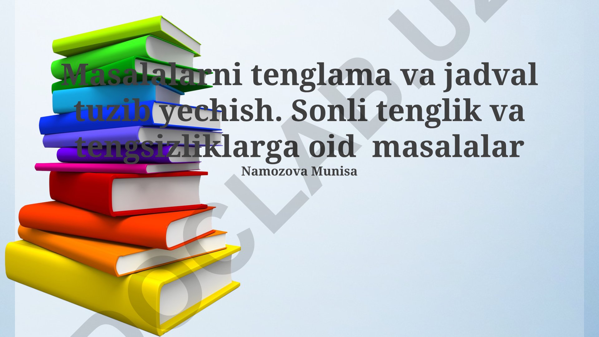 Tenglamalar va jadvallar yordamida masalalarni yechish
