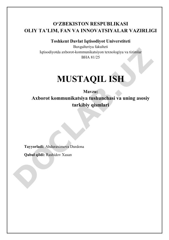 Axborot kommunikatsiya tushunchasi va uning asosiy tarkibiy qismlari