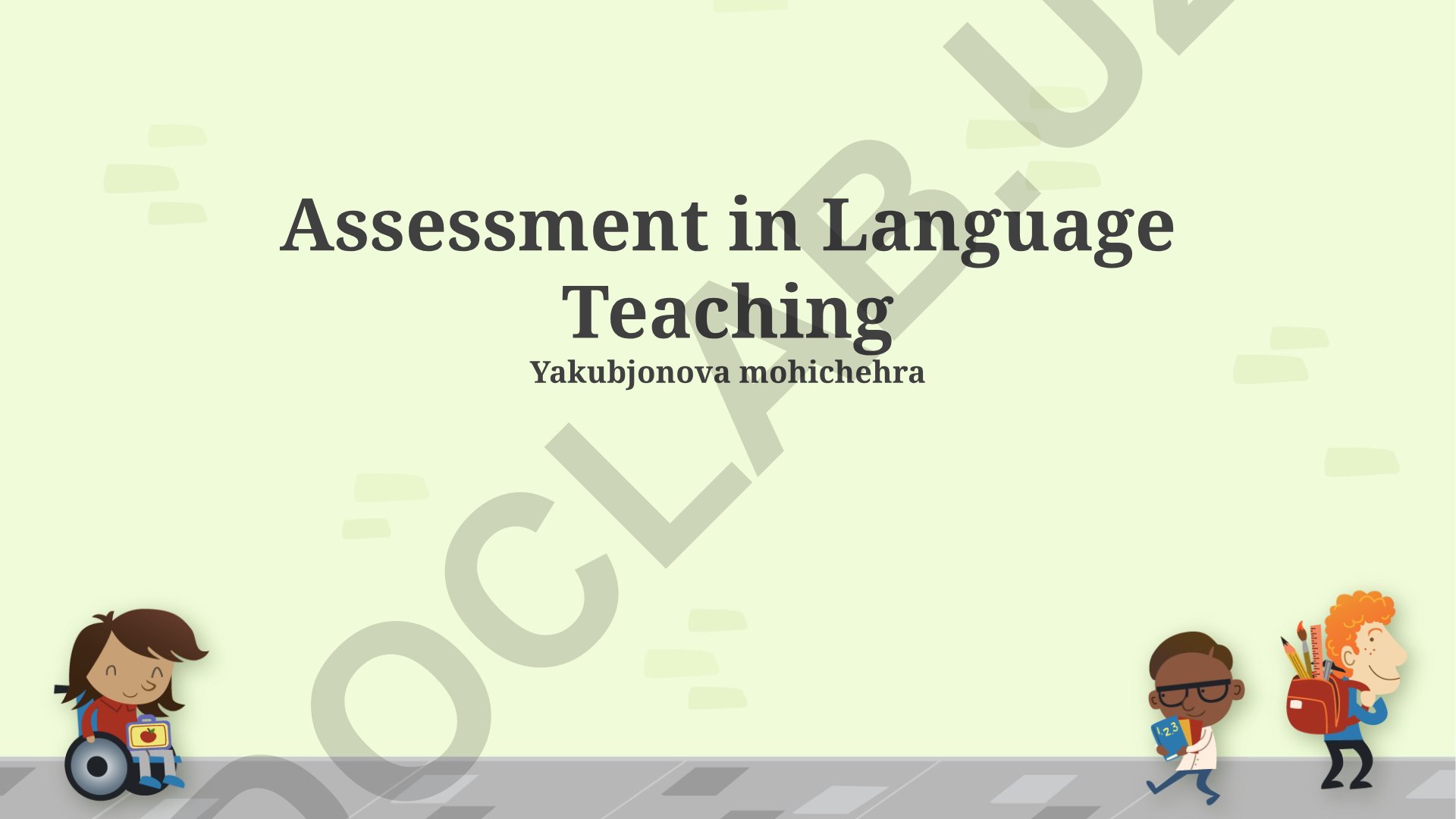 Assessment in Language Teaching