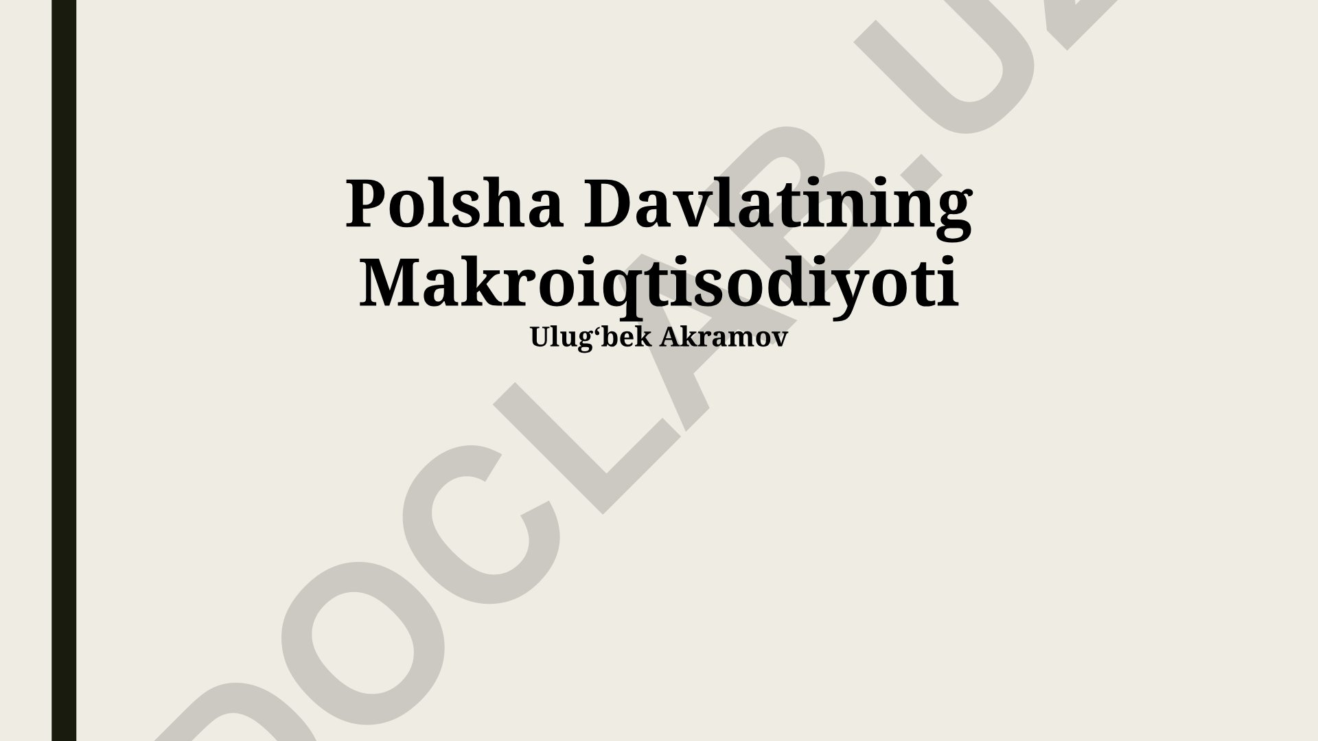 Polsha davlatining makroiqtisodiyoti