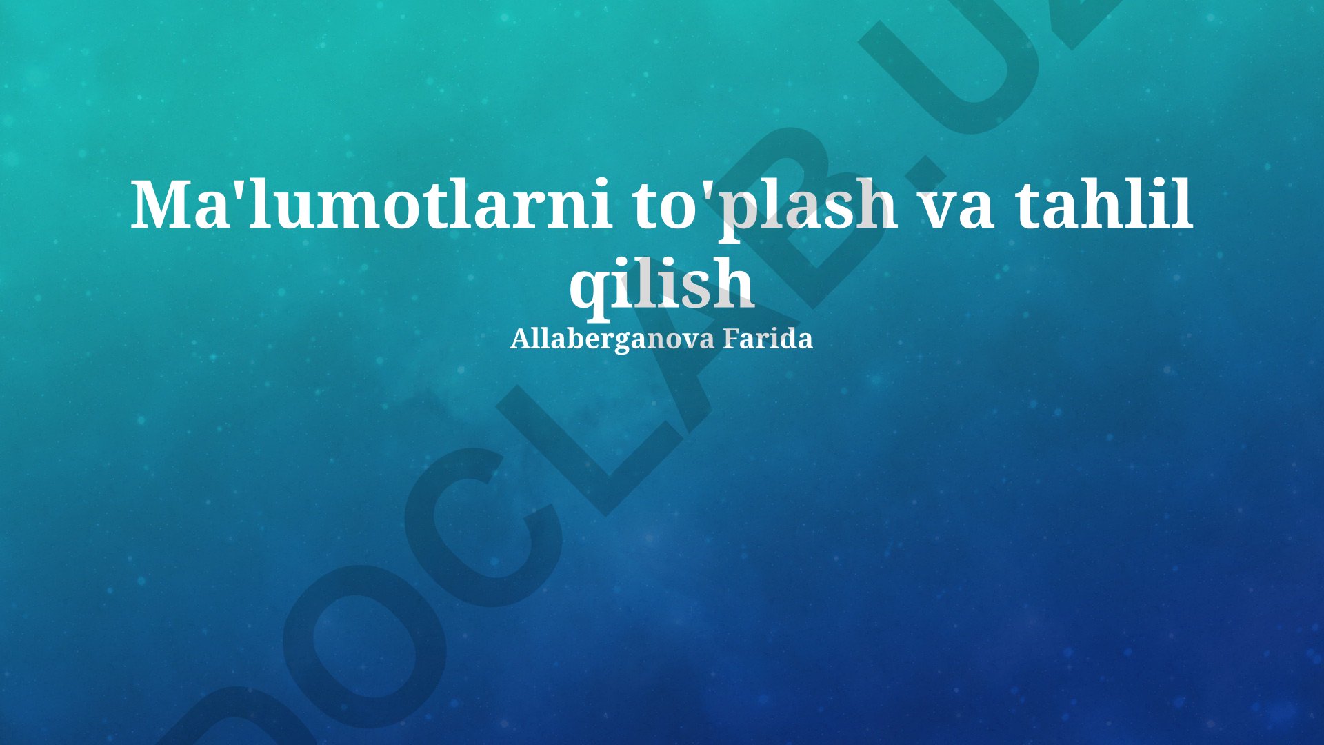 Ma'lumotlarni to'plash, tahlil qilish va vizualizatsiya