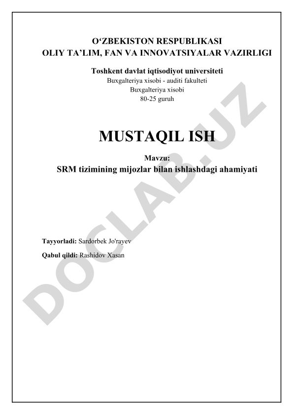 SRM tizimining mijozlar bilan ishlashdagi ahamiyati