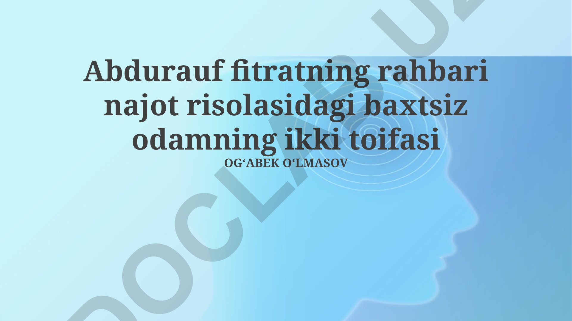 Abdurauf Fitratning "Najot Risolasi"dagi baxtsiz odamlarning ikki toifasi