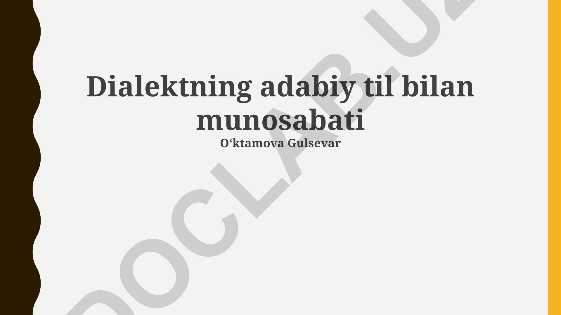 Dialektning adabiy til bilan munosabati