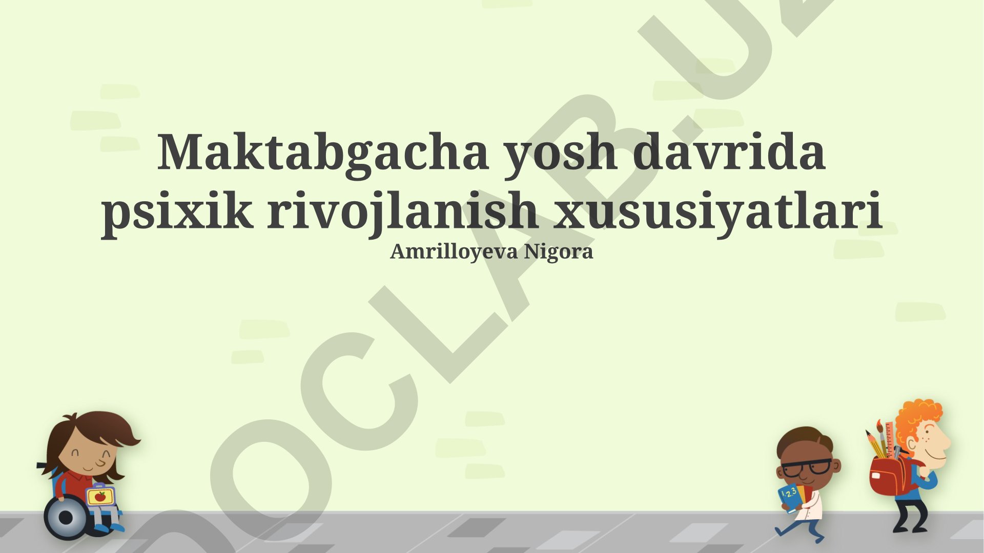 Maktabgacha yosh davrida psixik rivojlanish xususiyatlari
