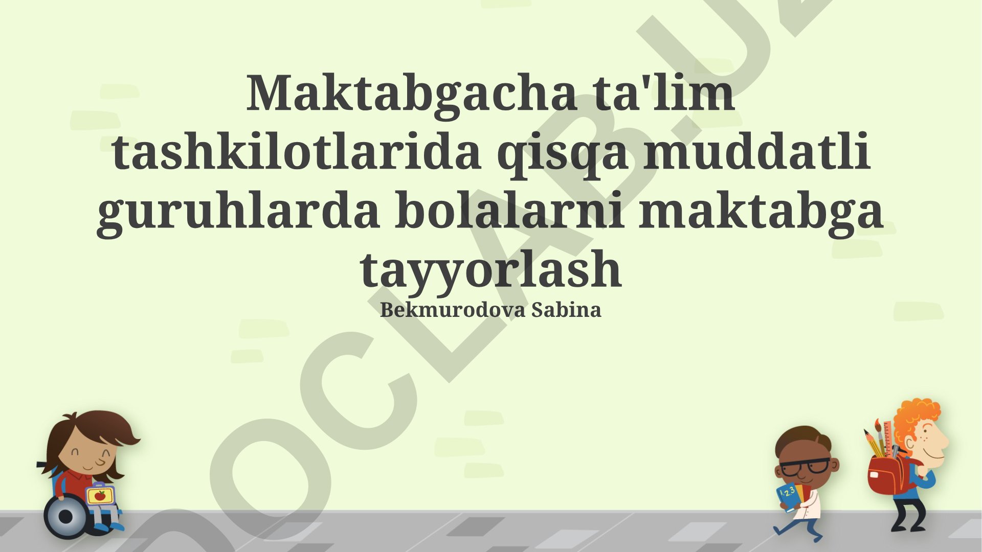 Maktabgacha ta'lim tashkilotlarida qisqa muddatli guruhlarda bolalarni maktabga tayyorlash