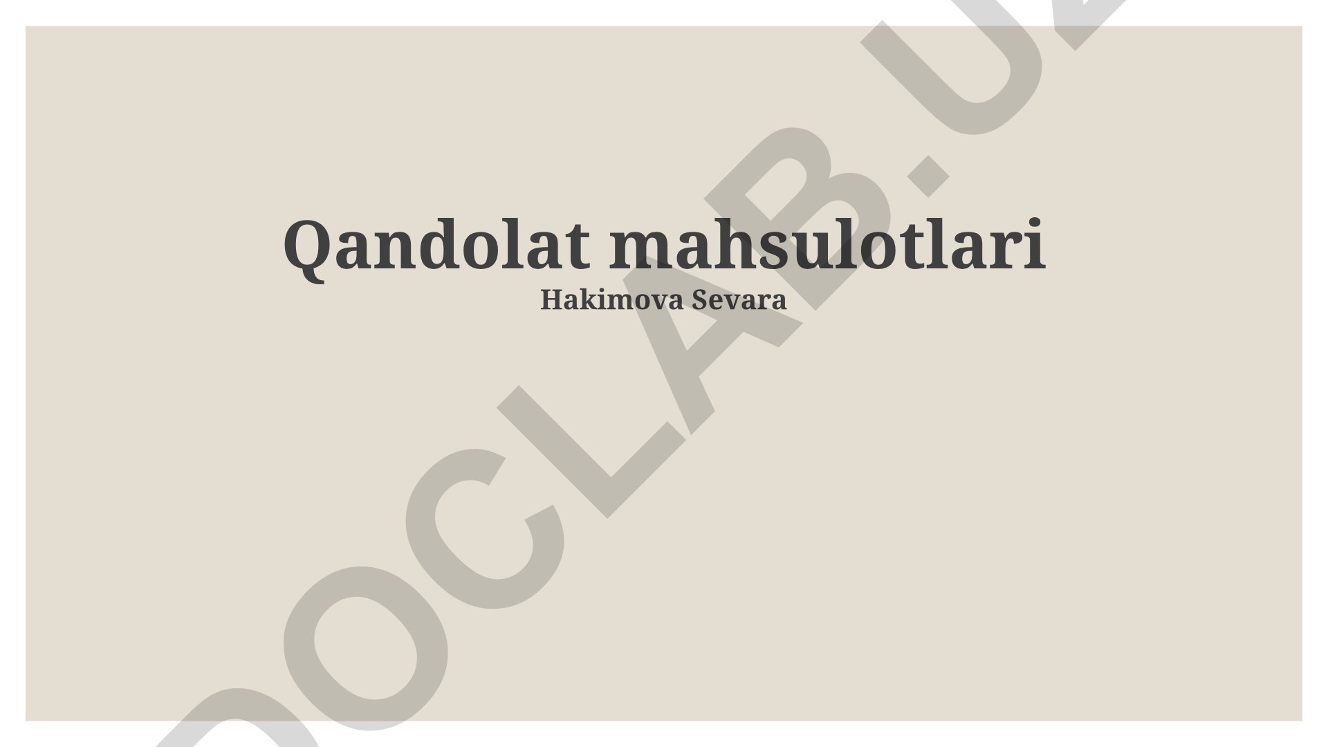 Qandolat mahsulotlari ishlab chiqarish va bozor tahlili