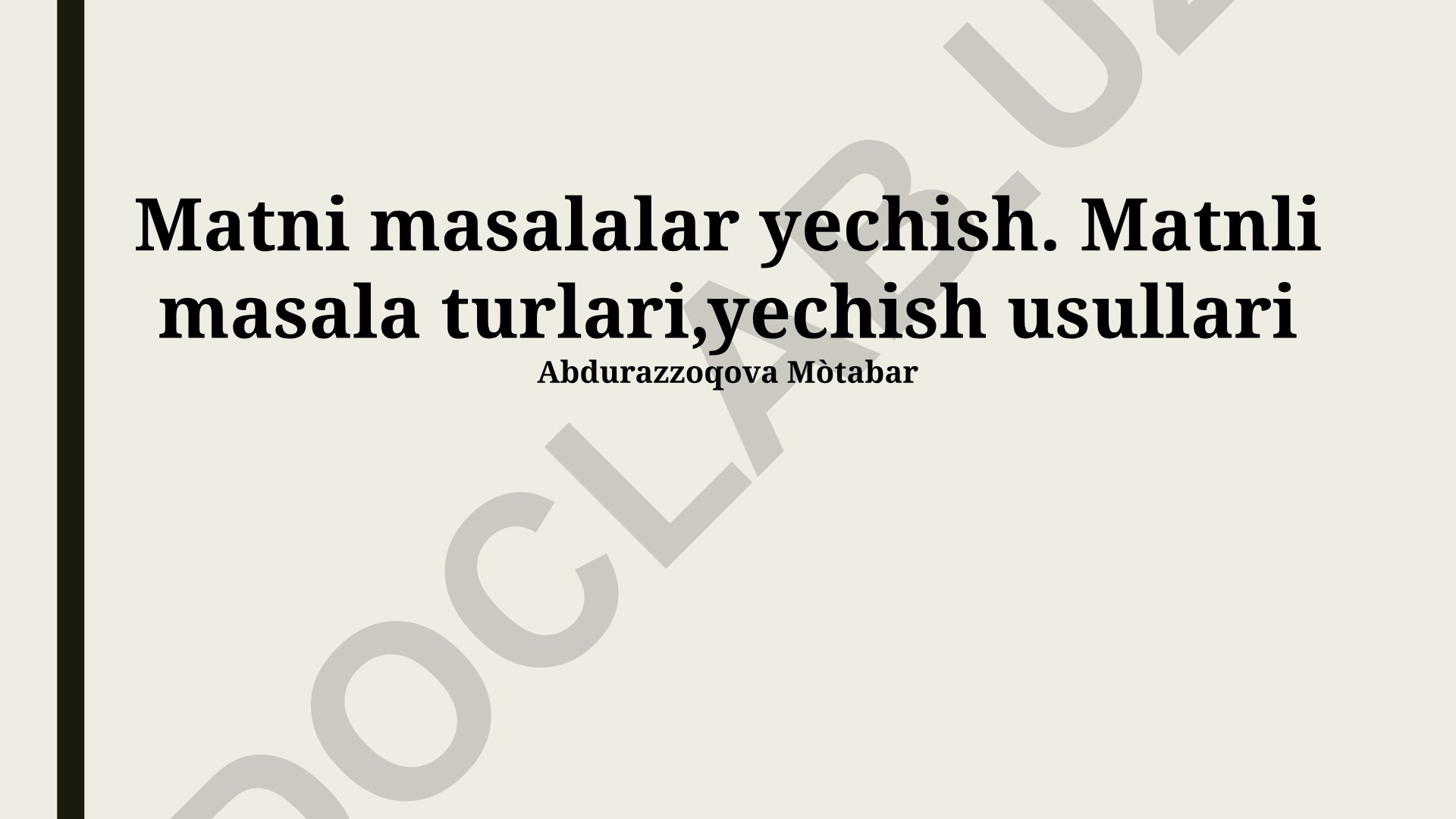 Matnli masalalar turlari va yechish usullari