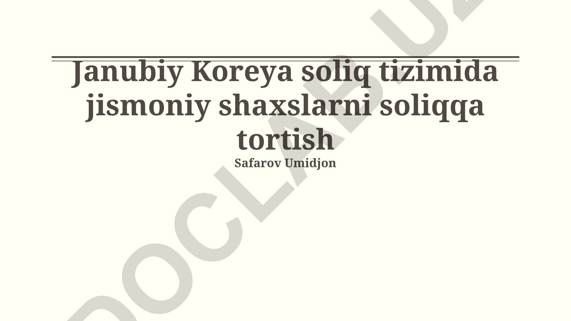 Janubiy Koreya soliq tizimida jismoniy shaxslarni soliqqa tortish