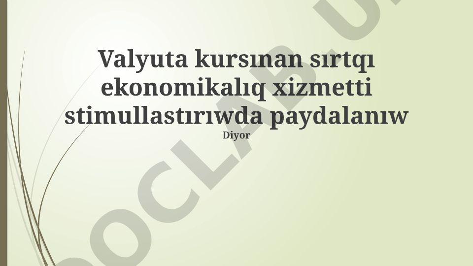 Valyuta kursınıń sırtqı ekonomikalıq iskerlikke tásiri