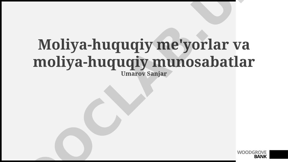 Moliya-huquqiy me'yorlar va moliya-huquqiy munosabatlar