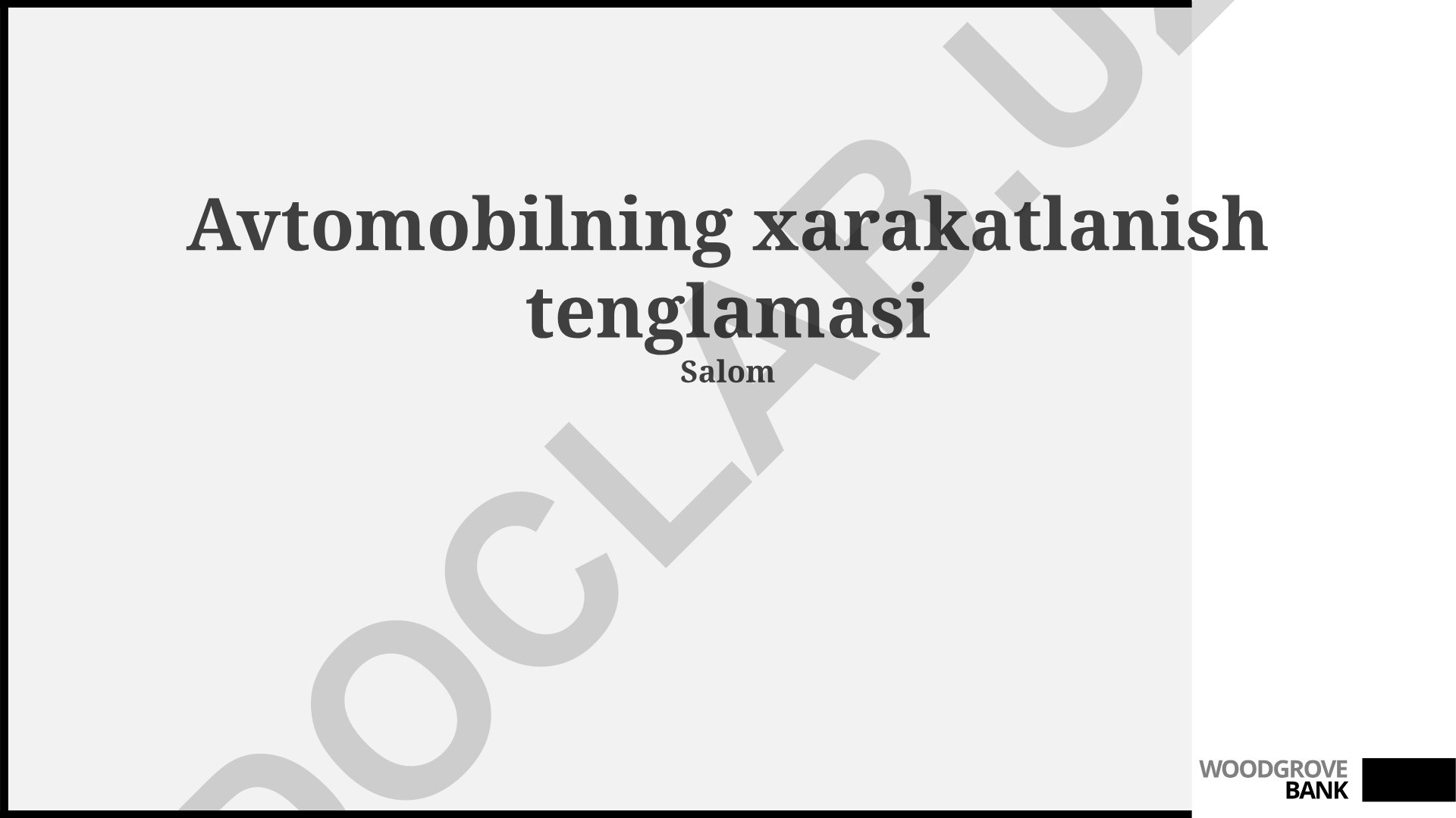 Avtomobilning harakat tenglamasi va dinamikasi