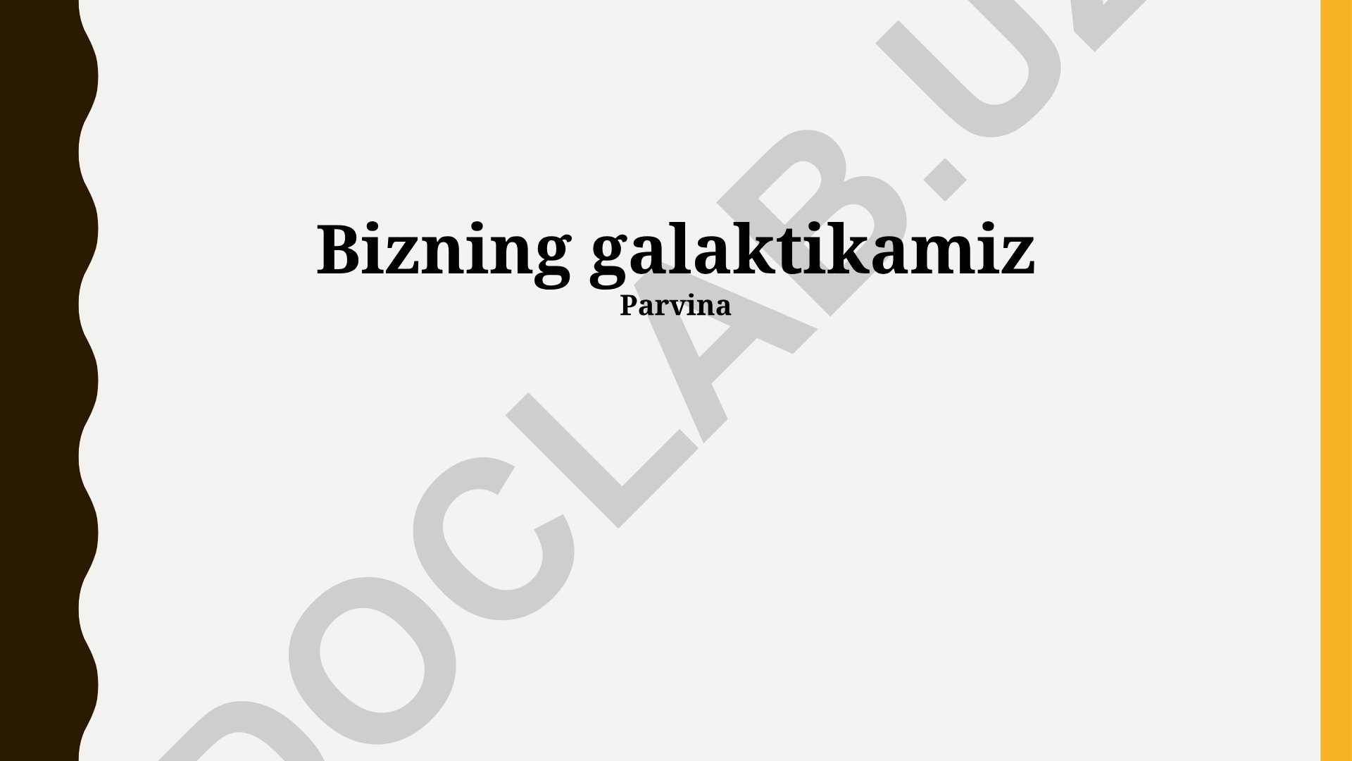 Somon Yo'li galaktikasi tuzilishi va sirlari
