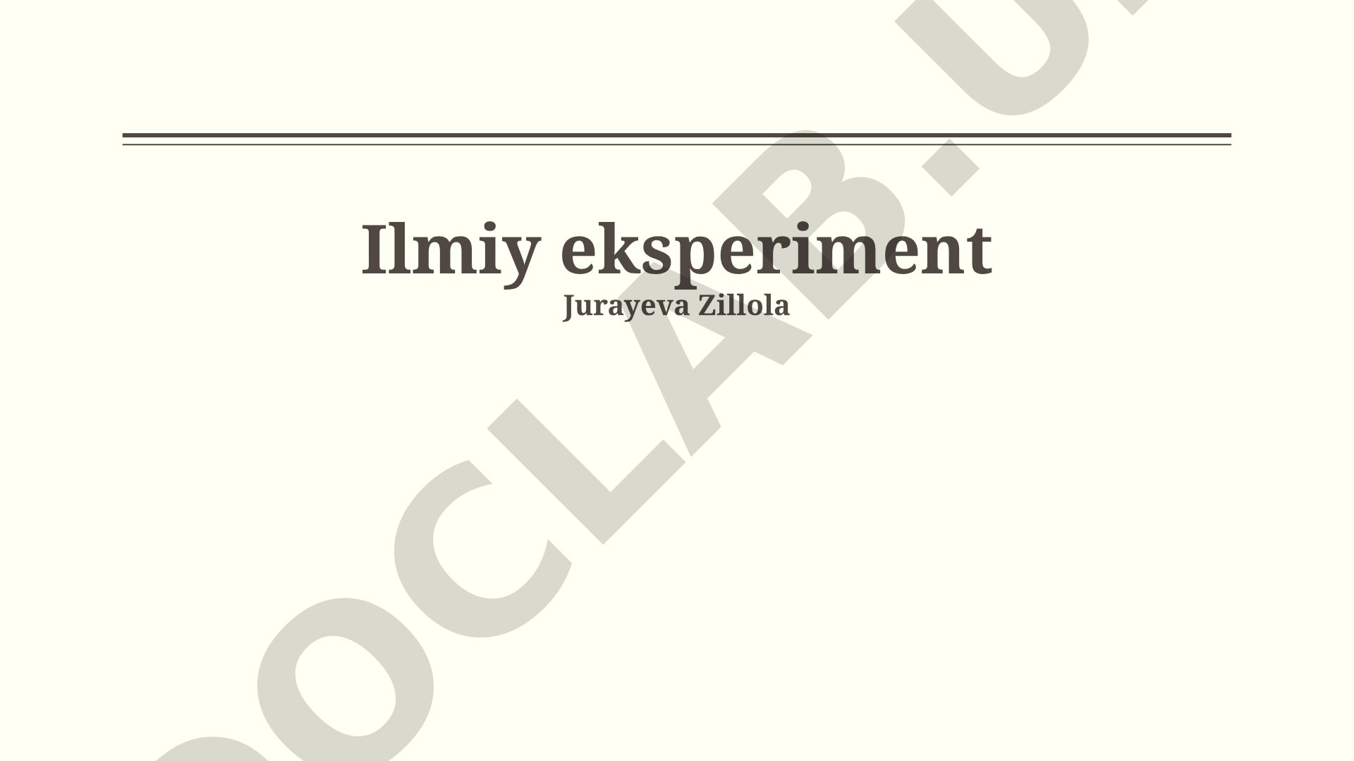 Ilmiy eksperiment asosiy elementlari va tajriba dizayni