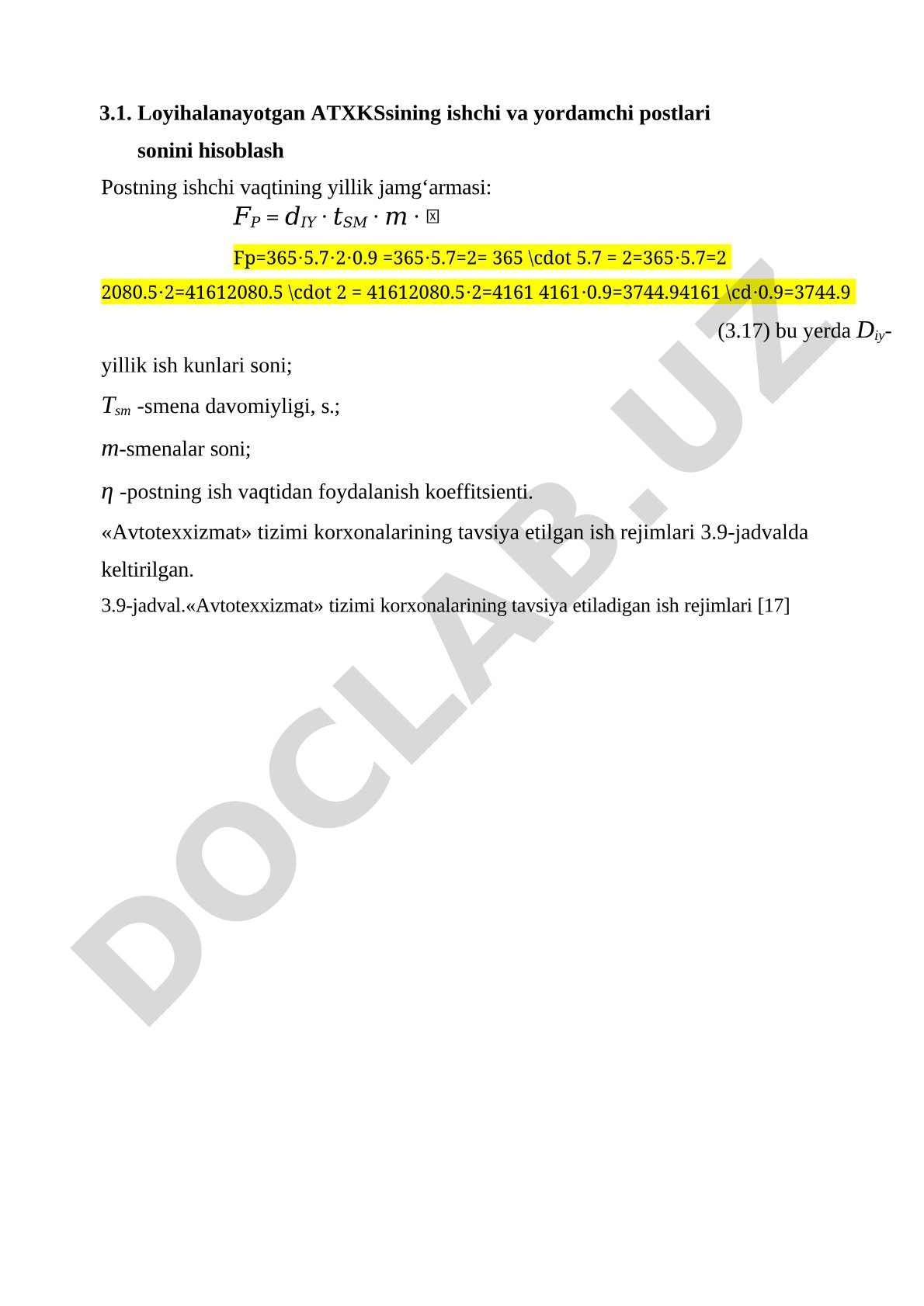 Avtotexxizmat tizimi korxonalarining ishchi va yordamchi postlari sonini hisoblash